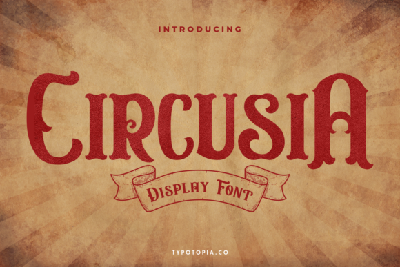 Circusia: A Bold Display Font