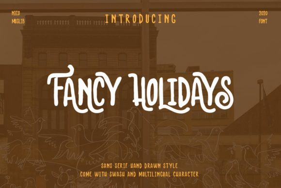 Fancy Holidays: A Display Font That Adds Vintage Charm to Campaigns