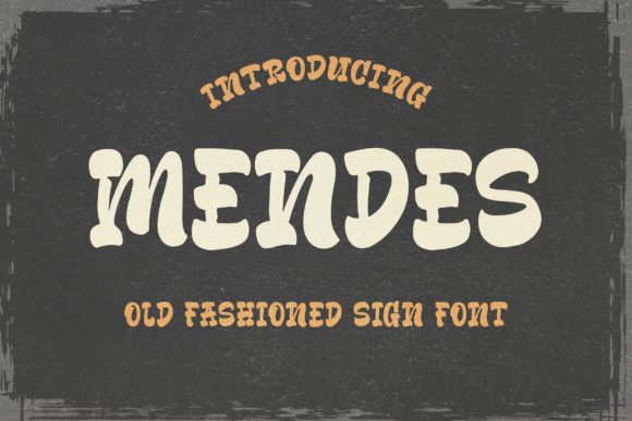 Mendes Font: A Display Typeface for Stronger Campaigns