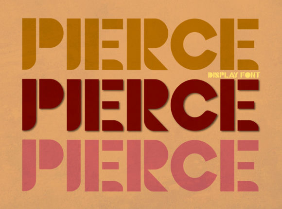 Pierce: A Bold Display Font That Commands Attention in Campaign Design