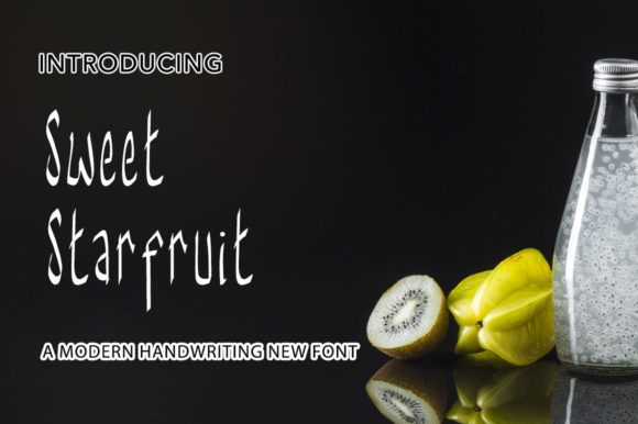 Sweet Starfruit: A Display Font Worth Your Time