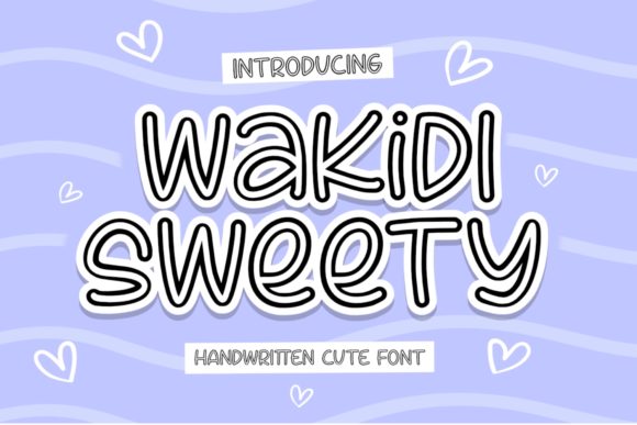 Wakidi Sweety Display Font: A Friendly Typeface for Small Business Branding